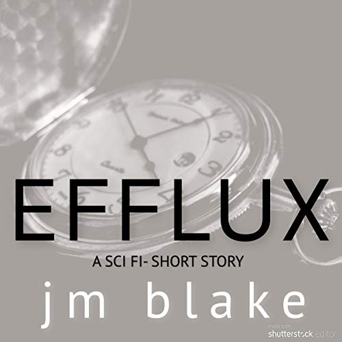 Cover of Efflux: A Sci-Fi Short