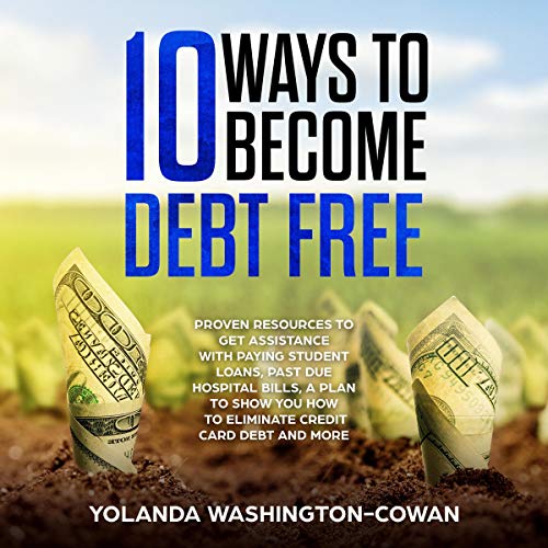 Cover of 10 Ways to Become Debt Free