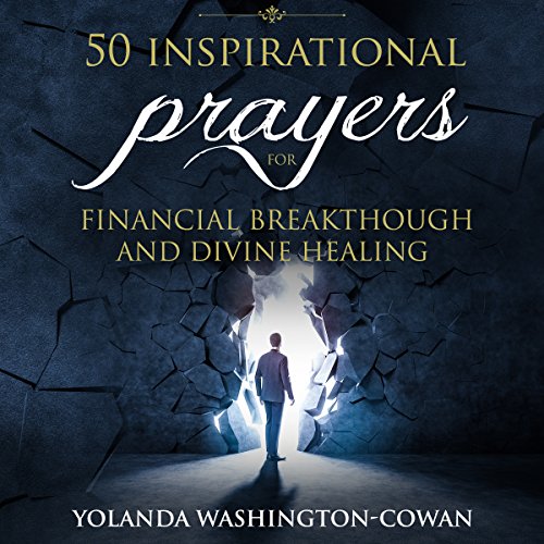 Cover of 50 Inspirational Prayers for Financial Breakthrough and Divine Healing