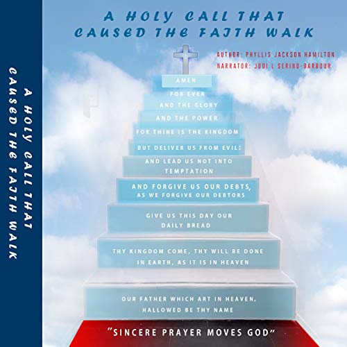 Cover of A Holy Call That Caused the Faith Walk