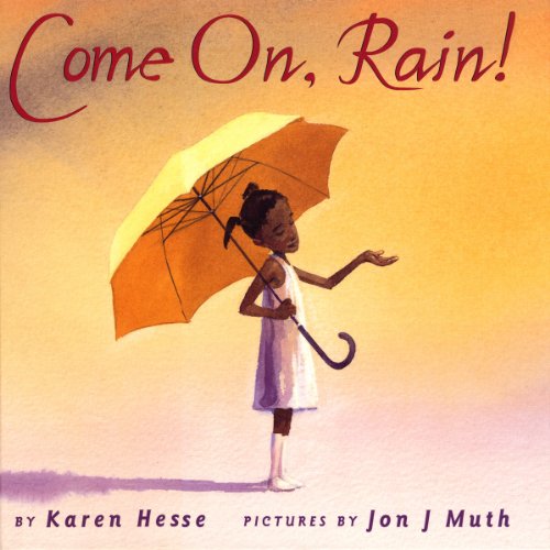 Cover of Come On, Rain!
