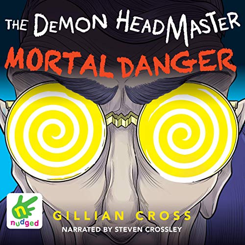 Cover of The Demon Headmaster: Mortal Danger