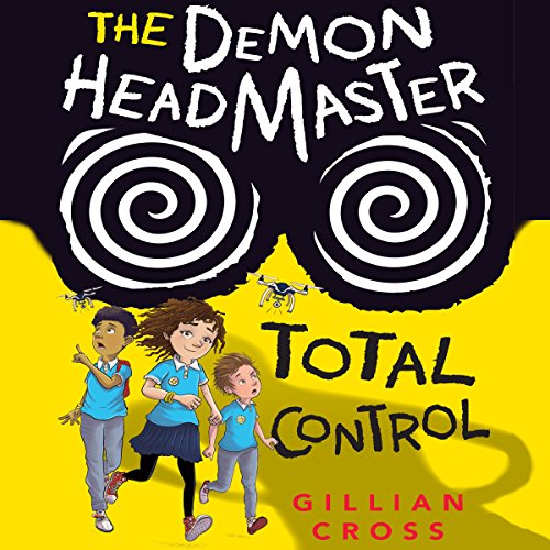 Cover of The Demon Headmaster: Total Control