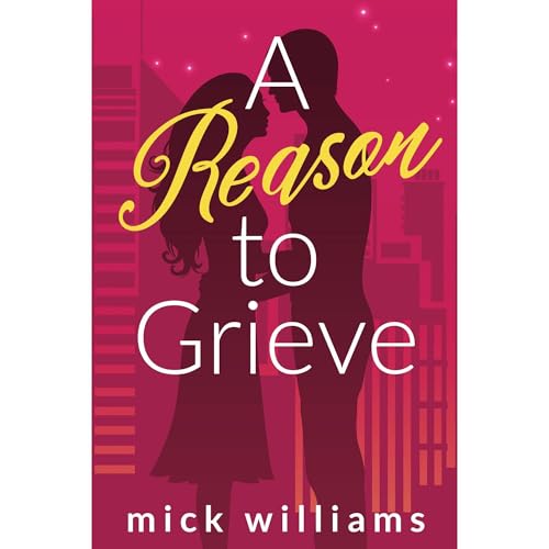 Cover of A Reason to Grieve