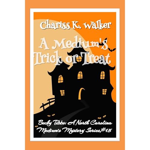 Cover of A Medium's Trick or Treat