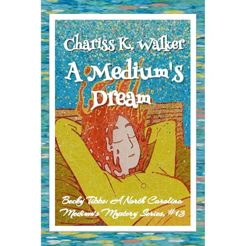 Cover of A Medium's Dream