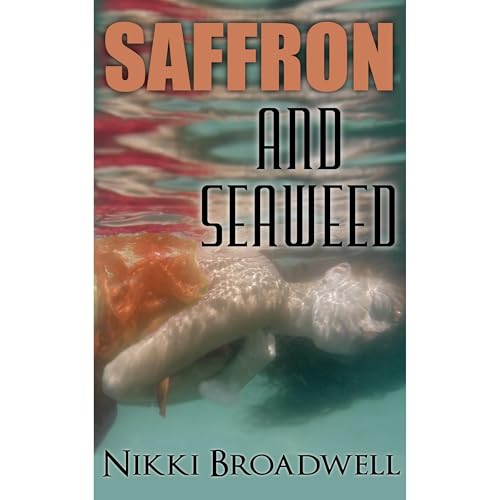 Cover of Saffron and Seaweed, a Summer McCloud paranormal mystery