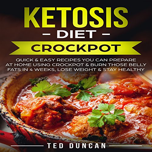 Cover of Ketosis Diet Crockpot