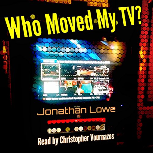 Cover of Who Moved My TV?