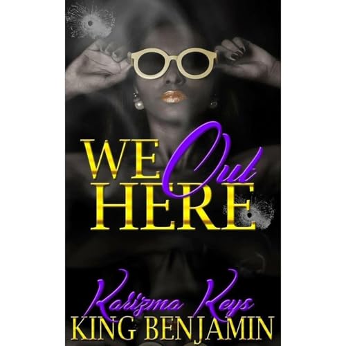 Cover of We Out Here