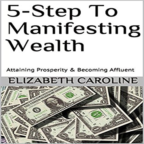 Cover of 5-Step to Manifesting Wealth