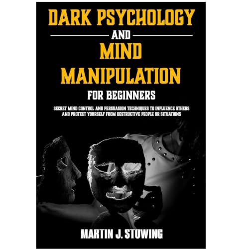 Cover of DARK PSYCHOLOGY AND MIND MANIPULATION FOR BEGINNERS