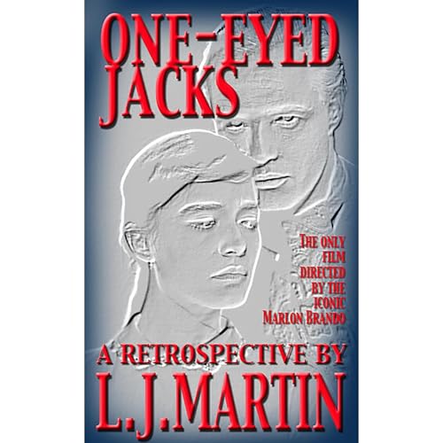 Cover of One-Eyed Jacks: A Retrospective