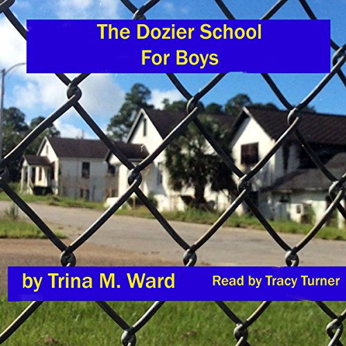 Cover of The Dozier School for Boys