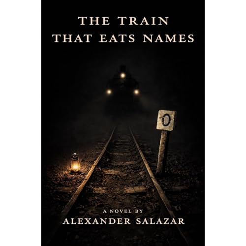 Cover of The Train That Eats Names