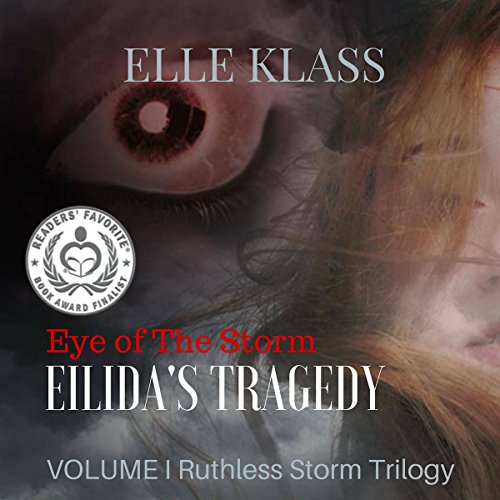 Cover of Eye of the Storm: Eilida's Tragedy