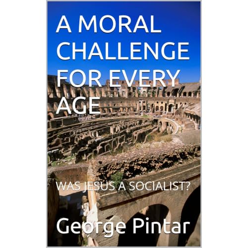 Cover of A MORAL CHALLENGE FOR EVERY AGE