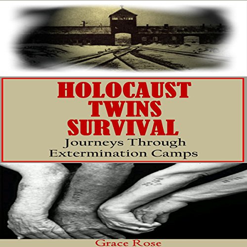 Cover of Holocaust Twins Survival: Journeys Through Extermination Camps