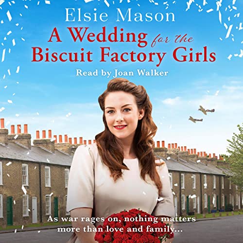 Cover of A Wedding for the Biscuit Factory Girls
