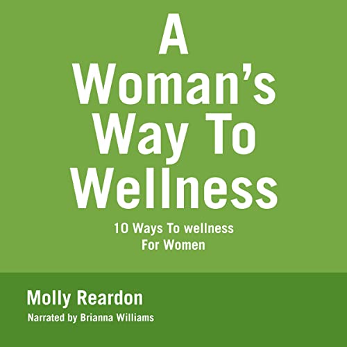 Cover of A Woman's Way to Wellness