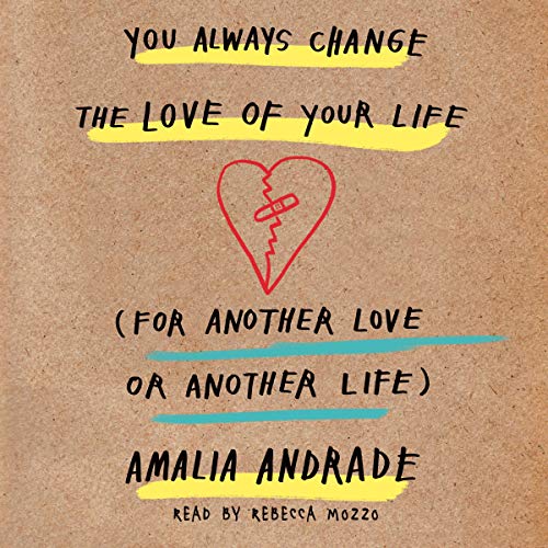 Cover of You Always Change the Love of Your Life
