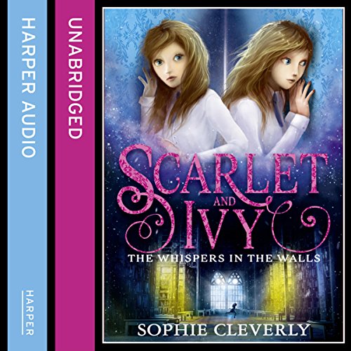 Cover of The Whispers in the Walls: A Scarlet and Ivy Mystery