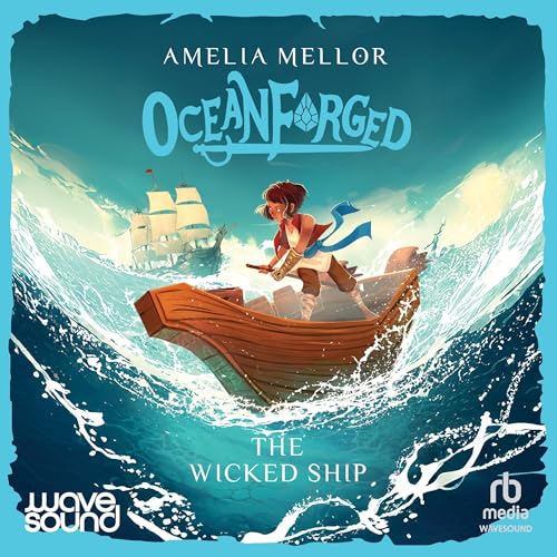 Cover of Oceanforged 1: The Wicked Ship