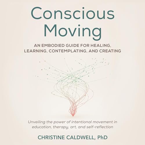 Cover of Conscious Moving