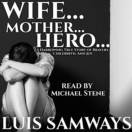 Cover of Wife...Mother...Hero...