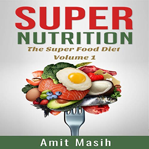 Cover of Super Nutrition