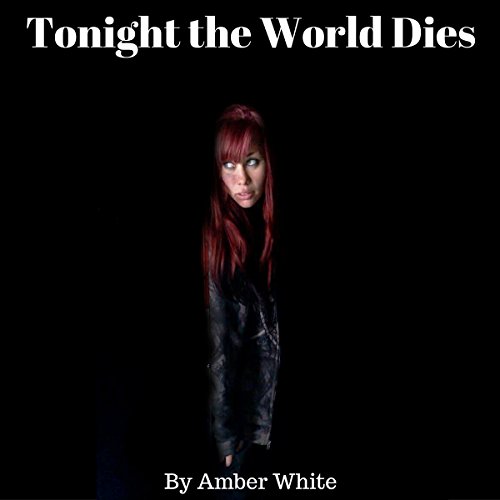 Cover of Tonight the World Dies