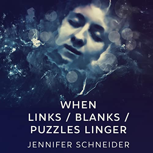 Cover of When Links / Blanks / Puzzles Linger