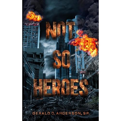Cover of Not So Heroes