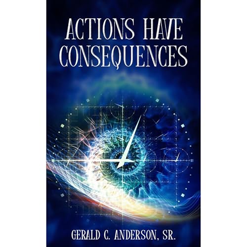Cover of Actions Have Consequences