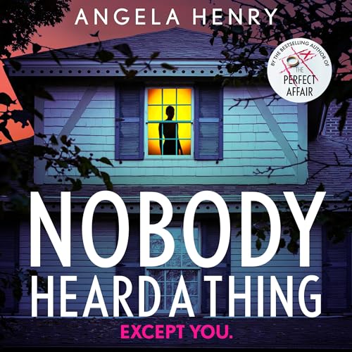 Cover of Nobody Heard a Thing