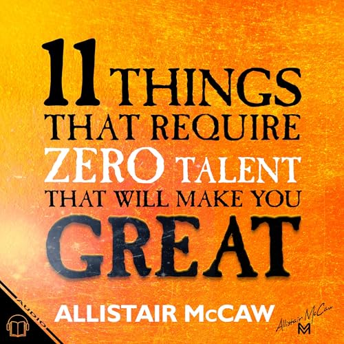 Cover of 11 Things That Require Zero Talent