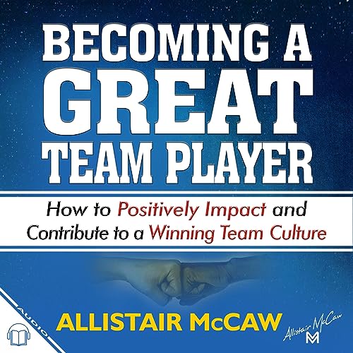 Cover of Becoming a Great Team Player