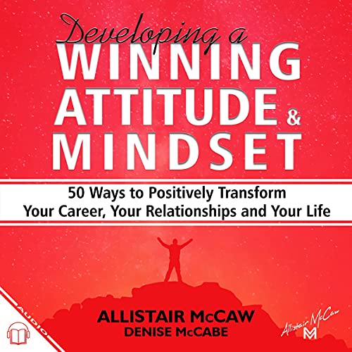Cover of Developing a Winning Attitude & Mindset