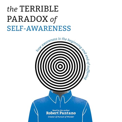 Cover of The Terrible Paradox of Self-Awareness