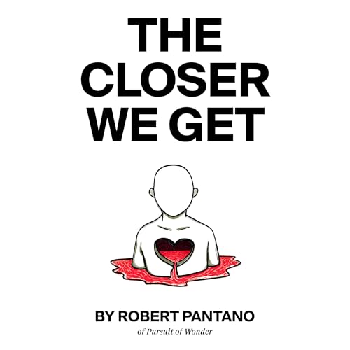 Cover of The Closer We Get