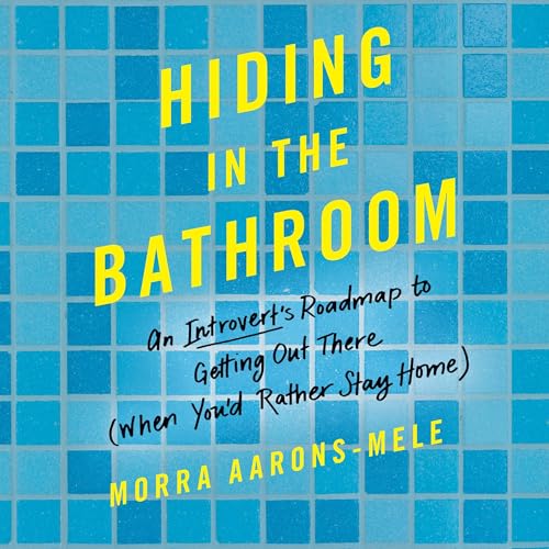 Cover of Hiding in the Bathroom