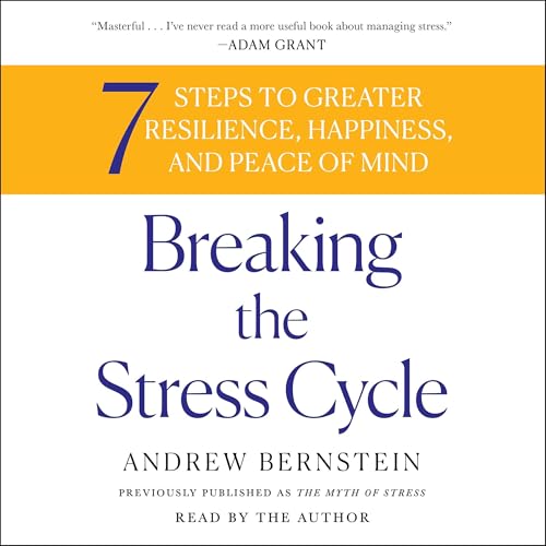 Cover of Breaking the Stress Cycle