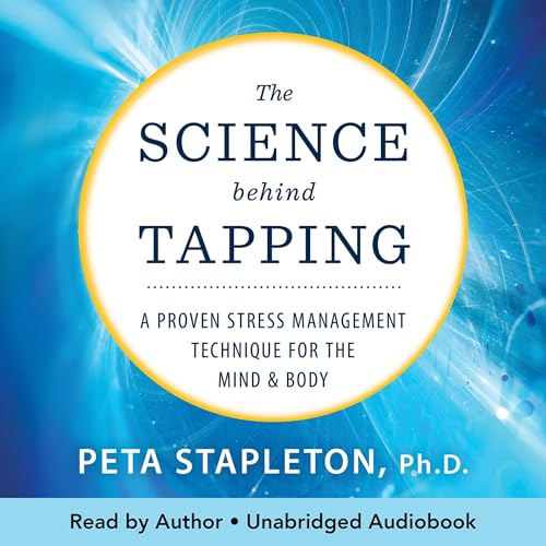 Cover of The Science Behind Tapping