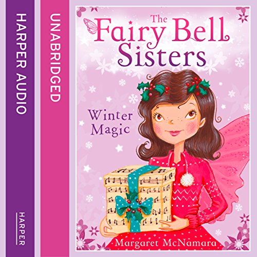 Cover of The Fairy Bell Sisters: Winter Magic