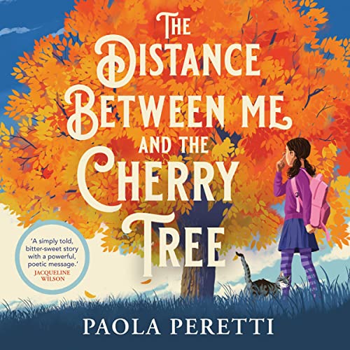 Cover of The Distance Between Me and the Cherry Tree