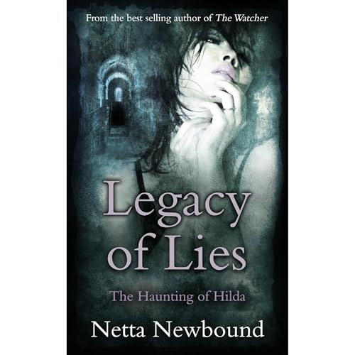 Cover of Legacy of Lies - The Haunting of Hilda