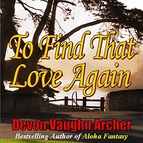 Cover of To Find That Love Again