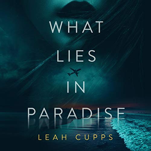 Cover of What Lies in Paradise