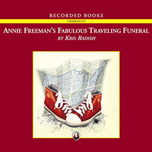Cover of Annie Freeman's Fabulous Traveling Funeral