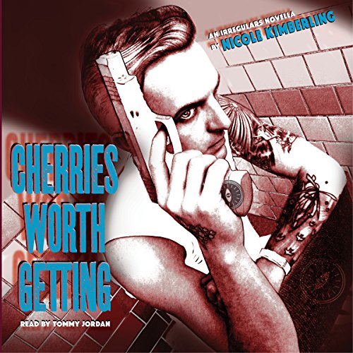 Cover of Cherries Worth Getting